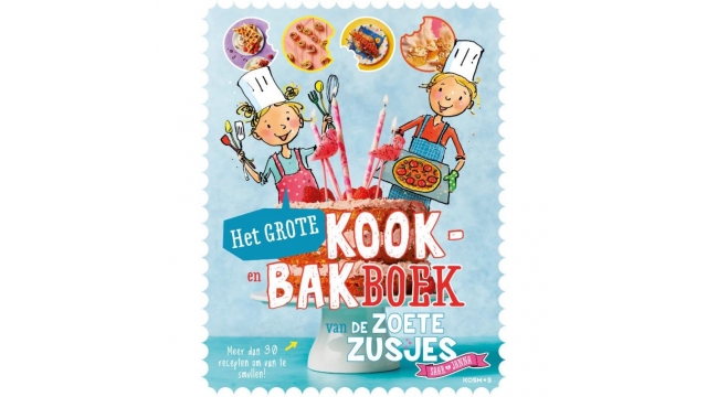 Het Grote Kook- En Bakboek De Zoete Zusjes